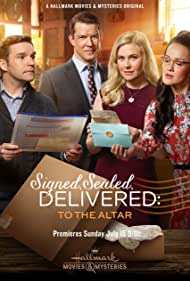 دانلود فیلم Signed, Sealed, Delivered: To the Altar سال 2018