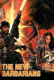 دانلود فیلم The New Barbarians سال 1983 - بربرهای جدید