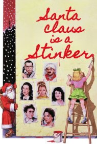 دانلود فیلم Santa Claus Is a Stinker سال 1982 - بابانوئل یک آشغال است