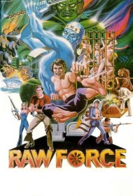 دانلود فیلم Raw Force سال 1982 - نیروی بیرحم