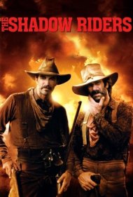 دانلود فیلم The Shadow Riders سال 1982 - سواران سایه