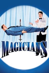 دانلود فیلم Magicians سال 2007 - شعبده‌بازان