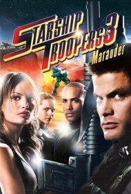 دانلود فیلم Starship Troopers 3: Marauder سال 2008 - سربازان سفینه ۳: غارتگر