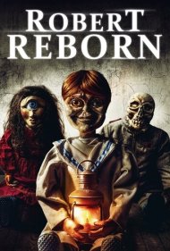 دانلود فیلم Robert Reborn سال 2019 - رابرت ریبورن