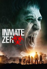 دانلود فیلم Inmate Zero سال 2019