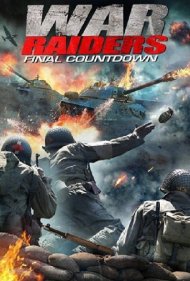 دانلود فیلم War Raiders سال 2018