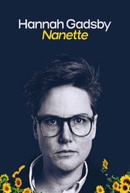 دانلود فیلم Hannah Gadsby: Nanette سال 2018