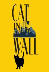 دانلود فیلم Cat in the Wall سال 2019