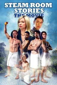 دانلود فیلم Steam Room Stories: The Movie! سال 2019