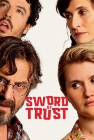 دانلود دوبله فارسی فیلم Sword of Trust سال 2019 - شمشیر اعتماد