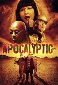 دانلود فیلم Apocalyptic 2077 سال 2019