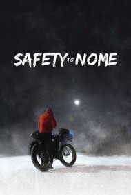 دانلود فیلم Safety to Nome سال 2019