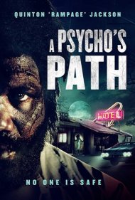 دانلود فیلم A Psycho's Path سال 2019