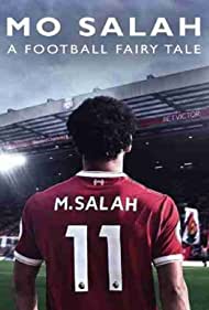 دانلود دوبله فارسی فیلم Mo Salah: A Football Fairytale سال 2018 - محمد صلاح: داستان ساحر فوتبال