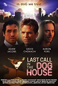 دانلود فیلم Last Call in the Dog House سال 2021
