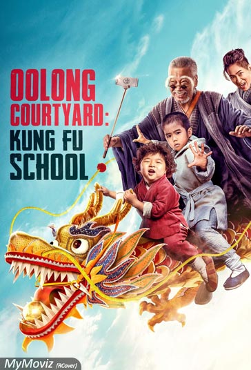 دانلود دوبله فارسی فیلم Oolong Courtyard: KungFu School سال 2018 - مدرسه کونگ فو اولونگ