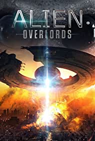 دانلود فیلم Alien Overlords سال 2018 - سرزمین بیگانه