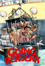 دانلود فیلم Going Berserk سال 1983 - دیوانه‌وار