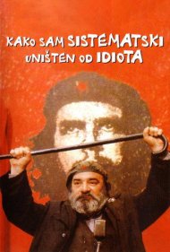 How I Was Systematically Destroyed by Idiots 1983