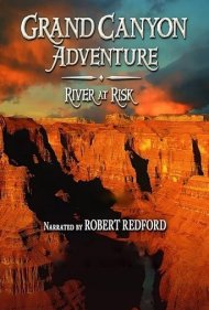 دانلود فیلم Grand Canyon Adventure: River at Risk سال 2008 - ماجراجویی در گرند کنیون: رودخانه در خطر