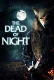 دانلود فیلم The Dead of Night سال 2021