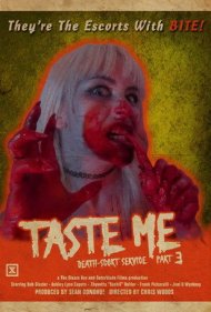 دانلود فیلم Taste Me: Death-Scort Service Part 3 سال 2018 - مرا بچش: خدمات اسکورت مرگ ۳