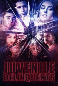 دانلود فیلم Juvenile Delinquents سال 2020