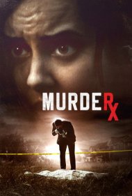 دانلود فیلم Murder RX سال 2020