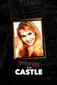 دانلود فیلم Princess in the Castle سال 2019 - شاهزاده خانمی در قلعه