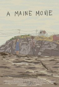 دانلود فیلم A Maine Movie سال 2018 - یک فیلم در مین