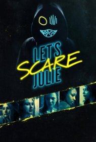 دانلود فیلم Let's Scare Julie سال 2020 - بیایید جولی را بترسانیم