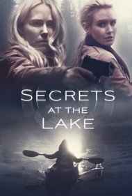 دانلود فیلم Secrets at the Lake سال 2019