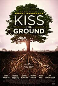 دانلود فیلم Kiss the Ground سال 2020 - زمین را ببوس