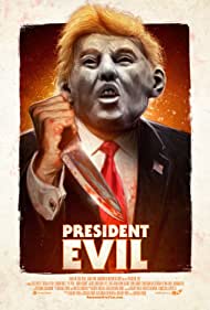 دانلود فیلم President Evil سال 2018 - رئیس جمهوری شیطانی