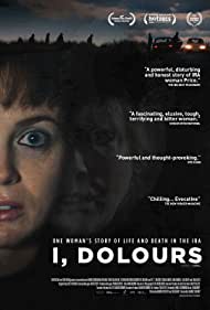 دانلود فیلم I, Dolours سال 2018