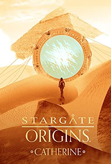 Stargate Origins: Catherine 2018