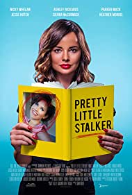 دانلود فیلم Pretty Little Stalker سال 2018