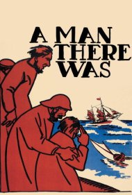 دانلود فیلم A Man There Was سال 1917 - مردی بود