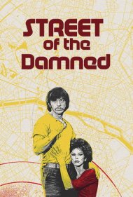 دانلود فیلم Street of the Damned سال 1984 - خیابان ملعونان