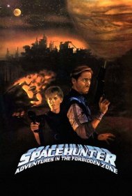 دانلود فیلم Spacehunter: Adventures in the Forbidden Zone سال 1983 - شکارچی فضایی: ماجراها در منطقه ممنوعه