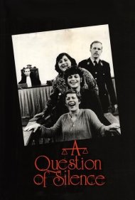 دانلود فیلم A Question of Silence سال 1982 - مسئله سکوت