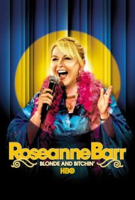 دانلود فیلم Roseanne Barr: Blonde and Bitchin' سال 2006 - روزان بار: بلوند و بدجنس