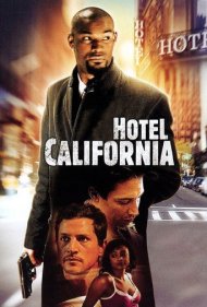 دانلود فیلم Hotel California سال 2008 - هتل کالیفرنیا