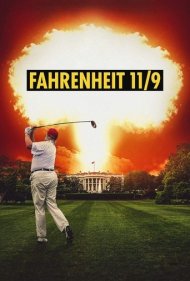 دانلود فیلم Fahrenheit 11-9 سال 2018 - فارنهایت 11-9