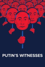 دانلود فیلم Putin's Witnesses سال 2018 - شاهدان پوتین
