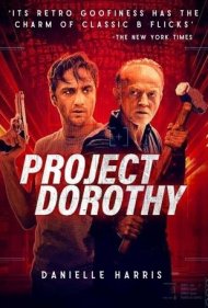 دانلود دوبله فارسی فیلم Project Dorothy سال 2024 - پروژه دوروتی