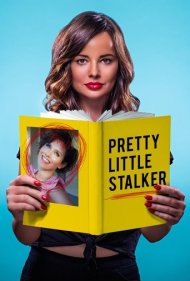 دانلود فیلم Pretty Little Stalker سال 2018
