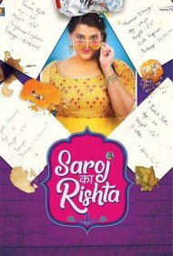 دانلود فیلم Saroj Ka Rishta سال 2022 - رابطه ی ساروج