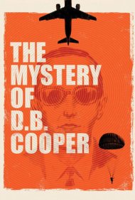 دانلود فیلم The Mystery of D.B. Cooper سال 2020 - اسرار دی بی کوپر