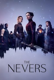 دانلود دوبله فارسی فیلم The Nevers سال 2021 - ممنوعه ها